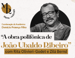 ABL promove debate com novas perspectivas sobre a obra de João Ubaldo Ribeiro