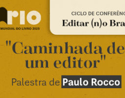 Paulo Rocco abre ciclo de junho celebrando os 50 anos da Editora Rocco