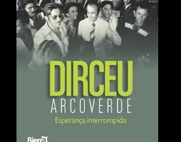 Documentário lembra os 100 anos de Dirceu Arcoverde