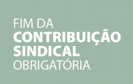 A FARRA DOS 10.892 SINDICATOS ACABOU COM A EXTINÇÃO DO IMPOSTO SINDICAL