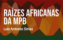 Academia Brasileira de Letras promove primeiro ciclo de conferências do ano sobre "Áfricas"