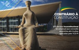 STF declara inconstitucional lei que concedia descontos em multas aplicadas pelo TCE-PI