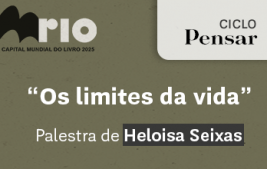 A palavra como refúgio: Heloisa Seixas fala sobre escrita, medo e os limites da vida