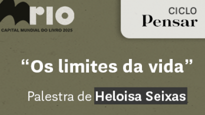 A palavra como refúgio: Heloisa Seixas fala sobre escrita, medo e os limites da vida