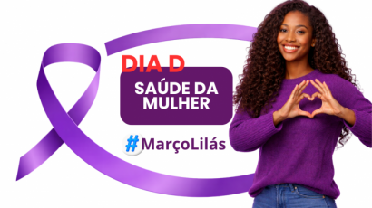 Dia D da Saúde da Mulher será realizado em Uruçuí com mutirão nas UBSs