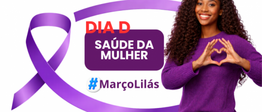 Dia D da Saúde da Mulher será realizado em Uruçuí com mutirão nas UBSs