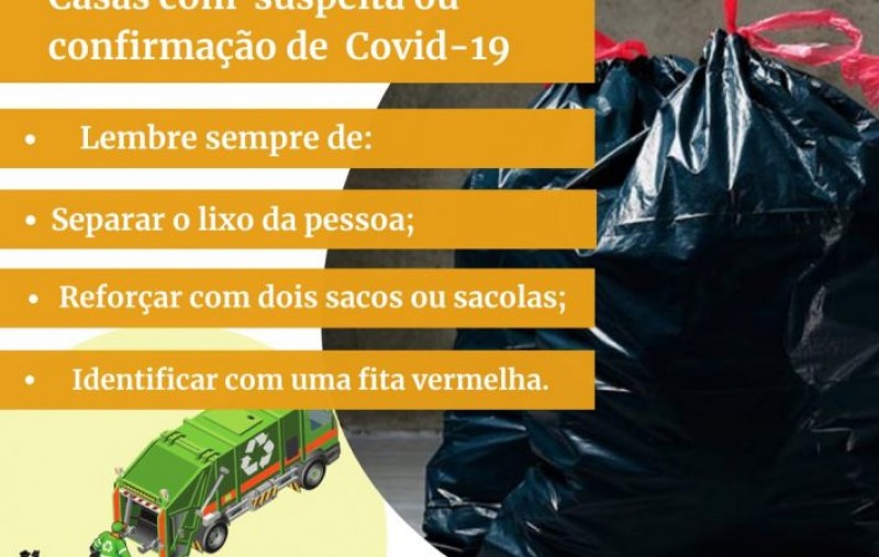 Prefeitura pede que população sinalize o lixo de casas onde há pessoas com Covid