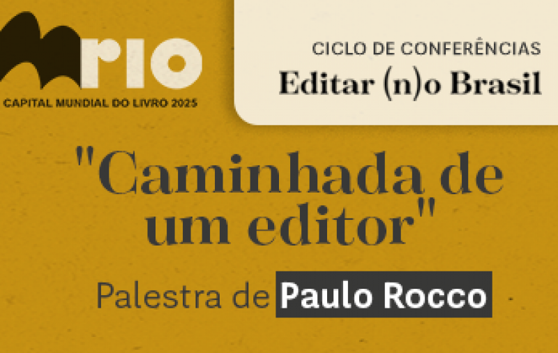 Paulo Rocco abre ciclo de junho celebrando os 50 anos da Editora Rocco
