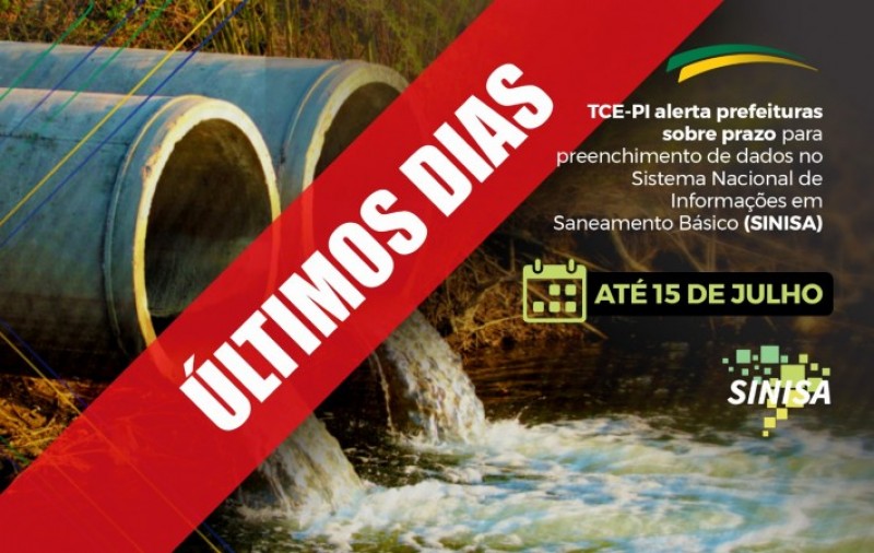 TCE-PI alerta prefeituras sobre prazo para preenchimento de dados no Sistema Nacional de Informações em Saneamento Básico (SINISA)