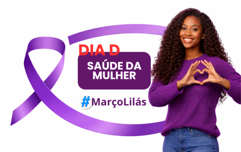 Dia D da Saúde da Mulher será realizado em Uruçuí com mutirão nas UBSs